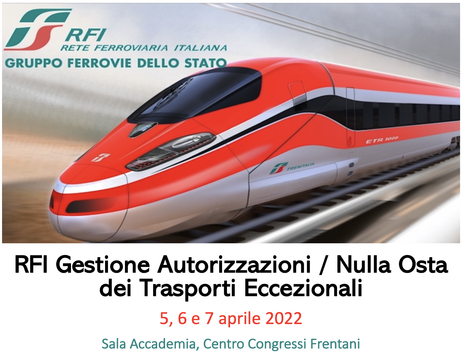 locandina dell'evento RFI sulla GestioneAutorizzazioni /Nulla Osta dei Trasporti Eccezionali