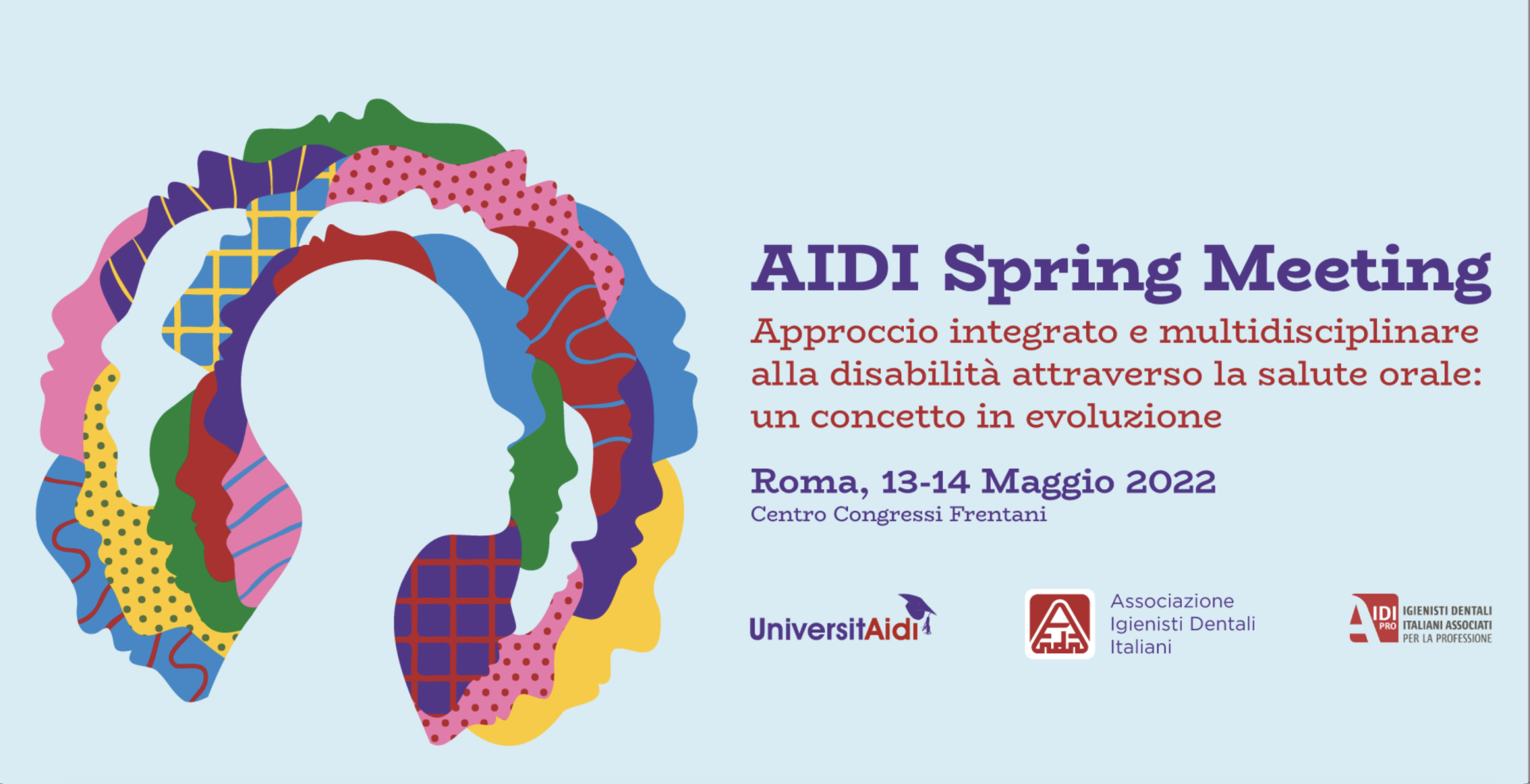 AIDI Spring Meeting "Approccio integrato e multidisciplinare alla disabilità attraverso la salute orale: un concetto in evoluzione" 13/14 maggio 2022