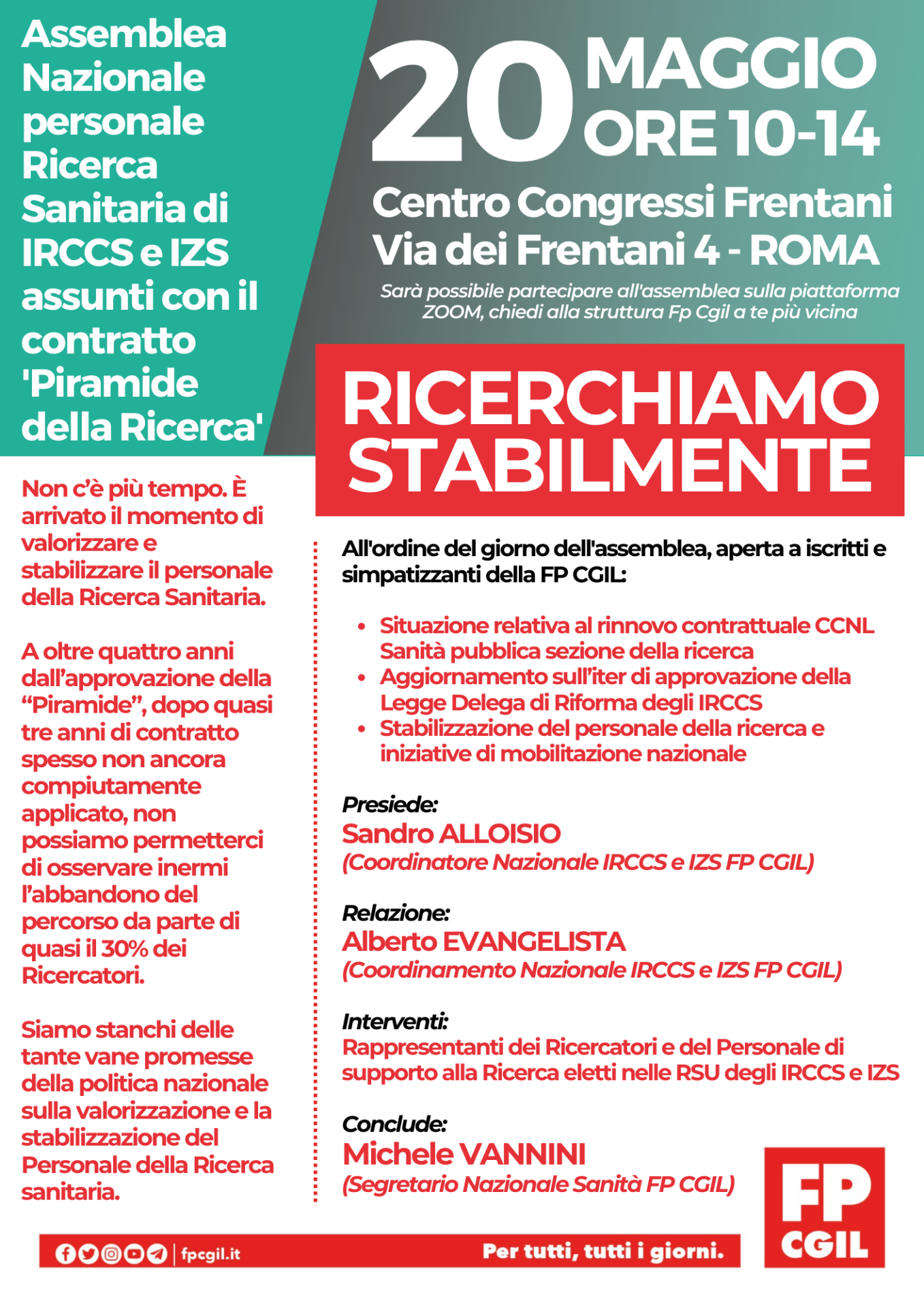 FP CGIL Assemblea nazionale dei Ricercatori Sanitari e Collaboratori Professionali di Ricerca Sanitari (IRCCS pubblici e IIZZSS) 20 maggio 2022